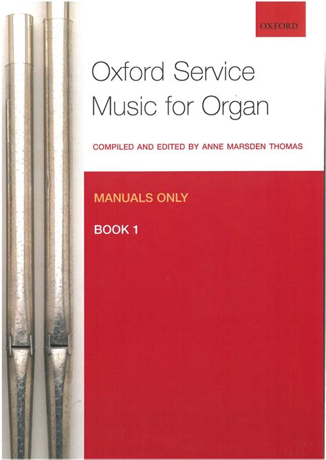 Oxford Service Music For Organ: Manuals Only, Book 1